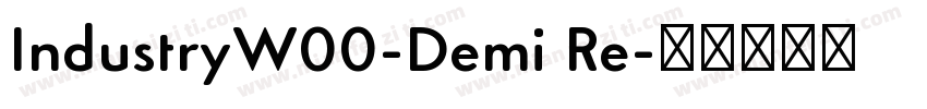 IndustryW00-Demi Re字体转换